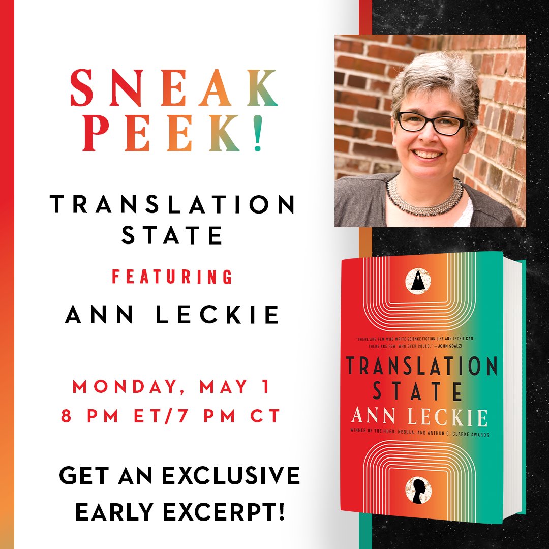 Get a sneak peek of TRANSLATION STATE, a new science fiction story set in the world of the New York Times bestselling Imperial Radch Trilogy! Register now: bit.ly/3UyAx1y