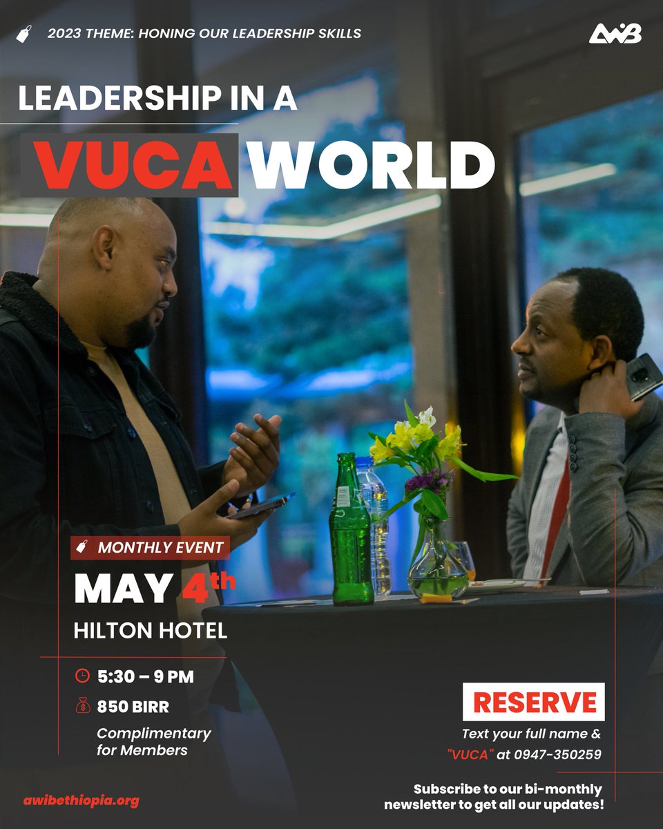 AWiBEthiopia's tweet photo. In these ever-changing and uncertain times, being a leader is more important than ever. 

With the world becoming more and more complex, we need to be able to adapt and change with it. 

That's why, this month, AWiB is bringing you Leadership in a VUCA World. https://t.co/L70gs2c0v3