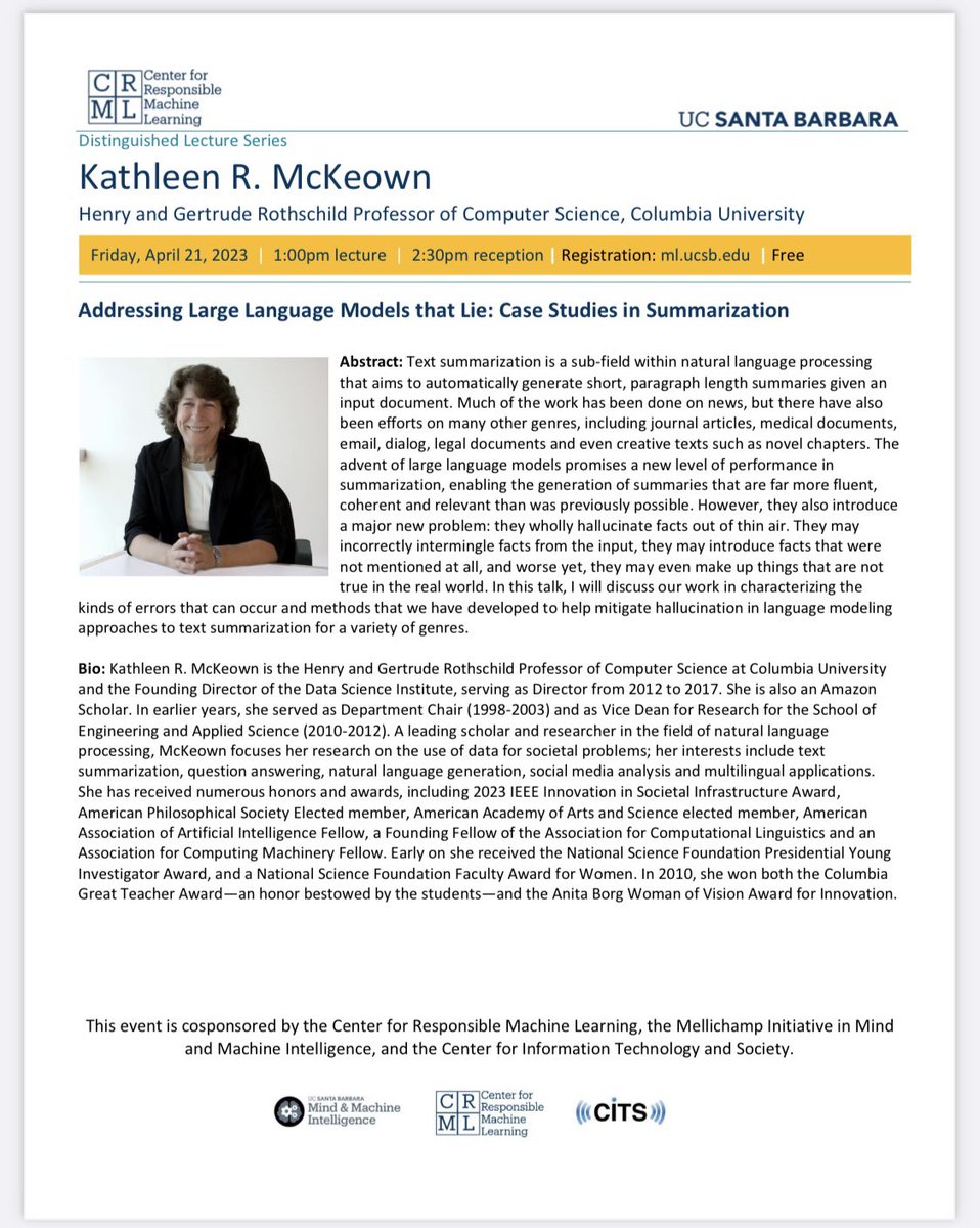 🚨Center for Responsible Machine Learning 🚨Distinguished Lecture: Kathy McKeown. This Friday 1pm. Location: in-person Henley 1010. Registration: ml.ucsb.edu