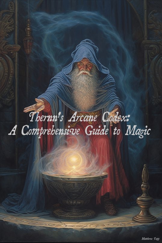 SpaceCowboyVFX's tweet photo. 🔮✨ Unveiling 'Thernn's Arcane Codex: A Comprehensive Guide to the Magic'! Discover the mesmerizing magic system of the world of Thernn in this enchanting tome. Begin your magical journey today! 📚🧙‍♂️ #fantasybooks #magic #ttrpg #ttrpgcommunity 
🛍️➡️

https://t.co/zLxfVgrff0 https://t.co/7mLkuqQcJ1