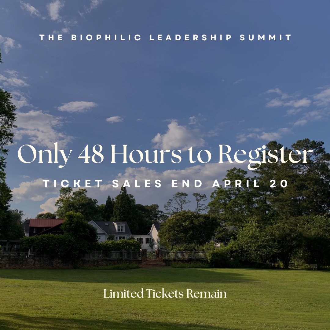 Only 48-hrs to register for The #BiophilicLeadershipSummit. Don't miss the Sunday Keynote with <a href="/f_dust/">Fred Dust</a>  &amp; two days of presentations with 25 Speakers, 14 Talks, 3 Dinners, Book Signings, &amp; Miles of Trails.

Limited Tickets Remain. Learn More &amp; Register: biophilicsummit.com