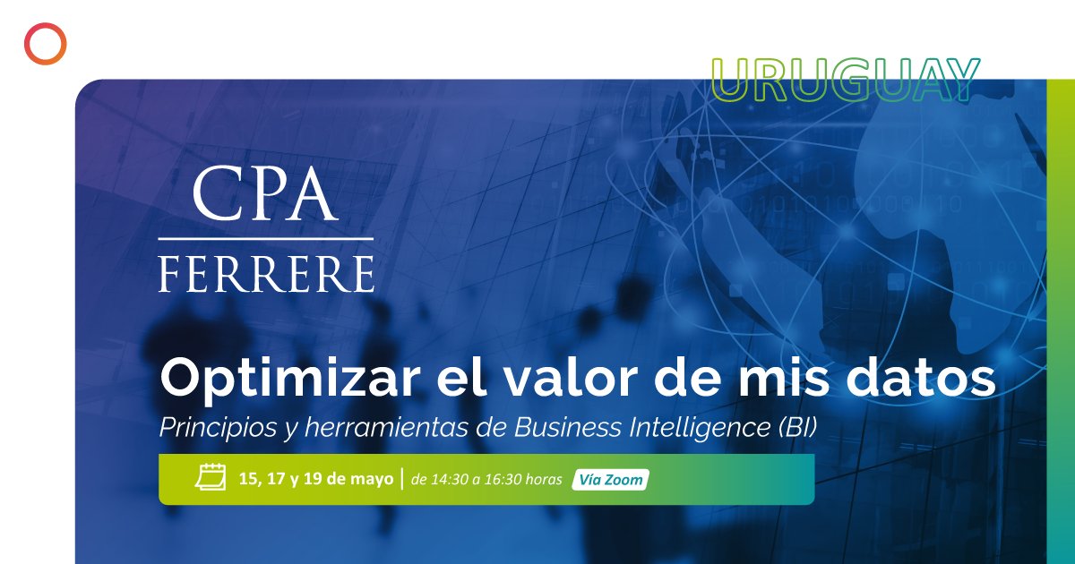 cpa_ferrere's tweet photo. #URUGUAY Los invitamos al curso: Optimizar el valor de mis datos - Principios y herramientas de Business Intelligence (BI) 📉

📆 15, 17 y 19 de mayo
🕛 De 14:30 a 16:30 horas
💻 Vía Zoom

Más información: https://t.co/cpCXTptdbX

#Datos #BusinessIntelligence https://t.co/h5580wfNT6