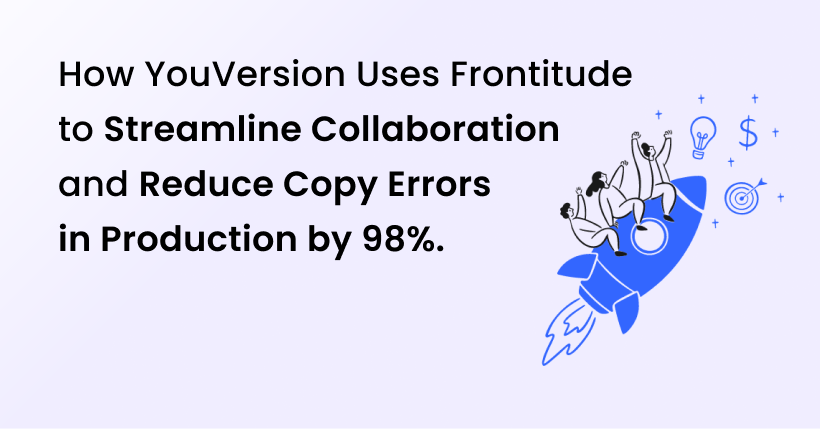frontitude's tweet photo. Here's how @YouVersion uses Frontitude to improve designer-writer collaboration, optimize the UX writing process, and reduce product copy errors in production by 98%! ✨  https://t.co/k1v0ZRz0qK https://t.co/acvbMguUOo