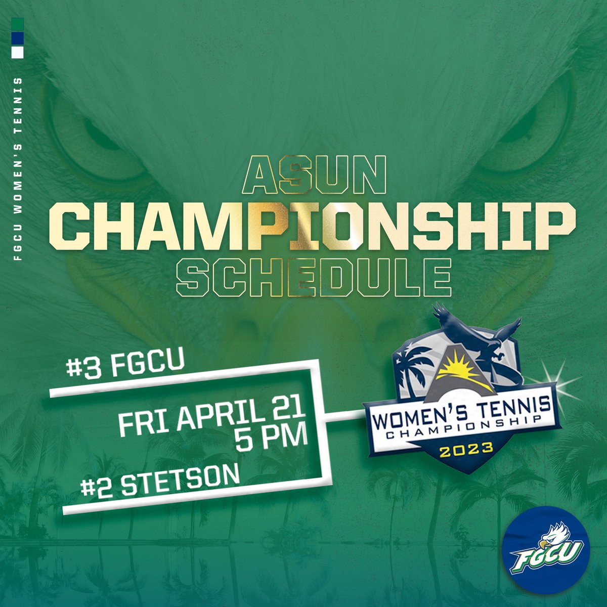 The ACTION is SET 🔥

Your No. 3 seed FGCU Eagles will take on No. 2 seed Stetson in the ASUN semifinals Friday, April 21 at 5 p.m. in Jacksonville, Fla.

#WingsUp🤙🦅🎾