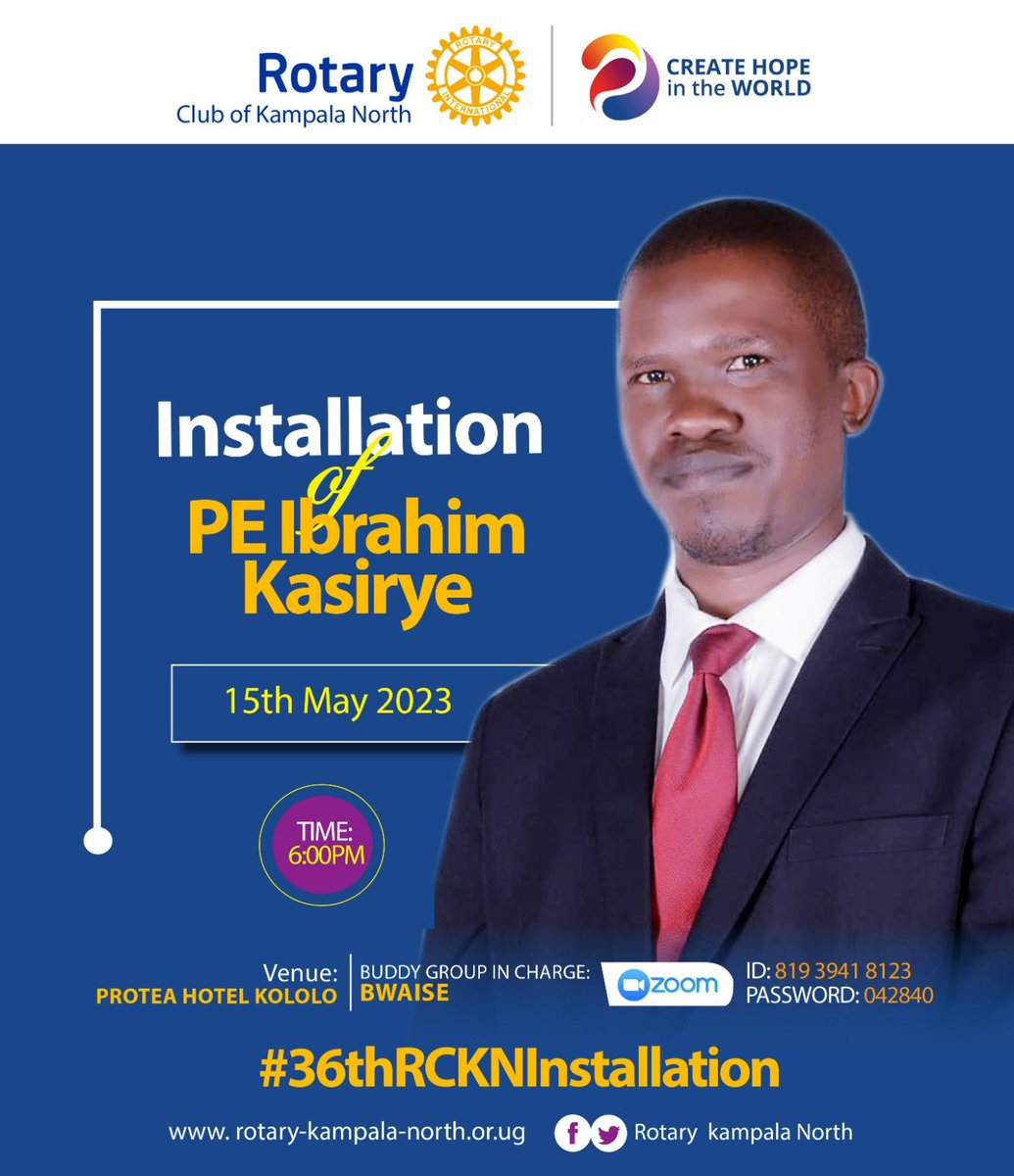 rckampalanorth's tweet photo. Save the date as we usher in President Elect @ikasirye_ug at #36ThRCKNInstallation that will be hosted at @ProteaKampalaH so let your hopes, not your hurts, shape your future. https://t.co/JfLCjesaca
