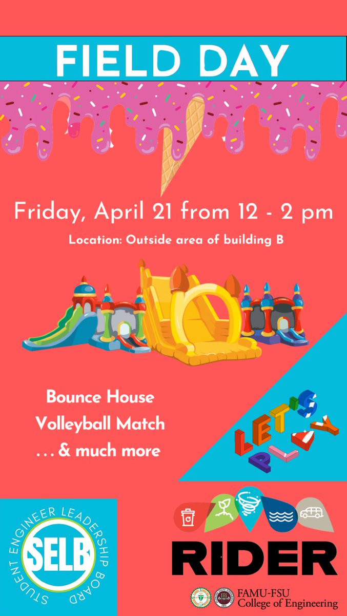 TheRiderCenter's tweet photo. Get ready for RIDER's next event! Field Day is happening this Friday, April 21st from 12-2 PM outside of @FAMUFSUCOE Building B. There will be games, faculty vs. student competitions, a bounce house, and more. Everyone is welcome to come celebrate the end of the semester! 🎉 https://t.co/FJBLEFobWW