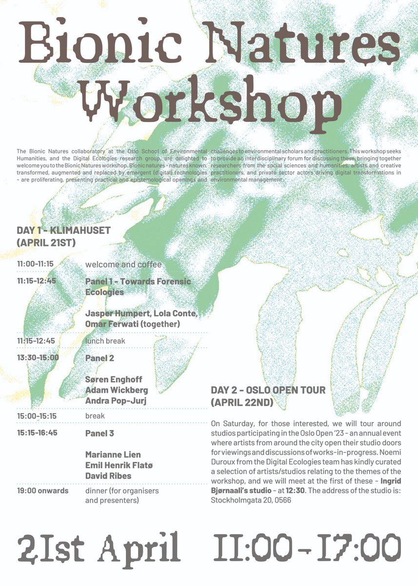 digitalecologies (@digicologies) on Twitter photo Check out the schedule for the Bionic Natures x Digital Ecologies workshop this Friday in Oslo!
Register to attend online: digicologies.com
Thanks to <a href="/uskakovych/">Karolina Uskakovych</a> for the brilliant design!
Supported by the Oslo School of Environmental Humanities. Check out the schedule for the Bionic Natures x Digital Ecologies workshop this Friday in Oslo!
Register to attend online: digicologies.com
Thanks to <a href="/uskakovych/">Karolina Uskakovych</a> for the brilliant design!
Supported by the Oslo School of Environmental Humanities.