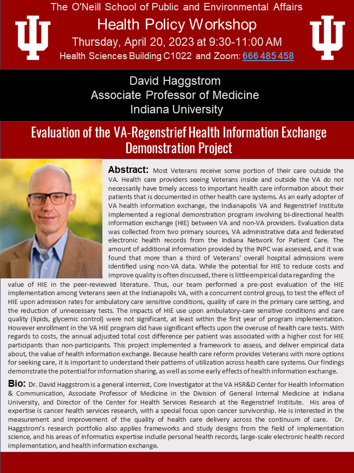 IUHealthPolicy's tweet photo. This Thursday in the Health Sciences Building we will hear from @dahaggstrom about "Evaluation of the VA-Regenstrief Health Information Exchange Demonstration Project." 
For virtual attendance details, email megsfish@iu.edu https://t.co/9ZmIHLVUxF