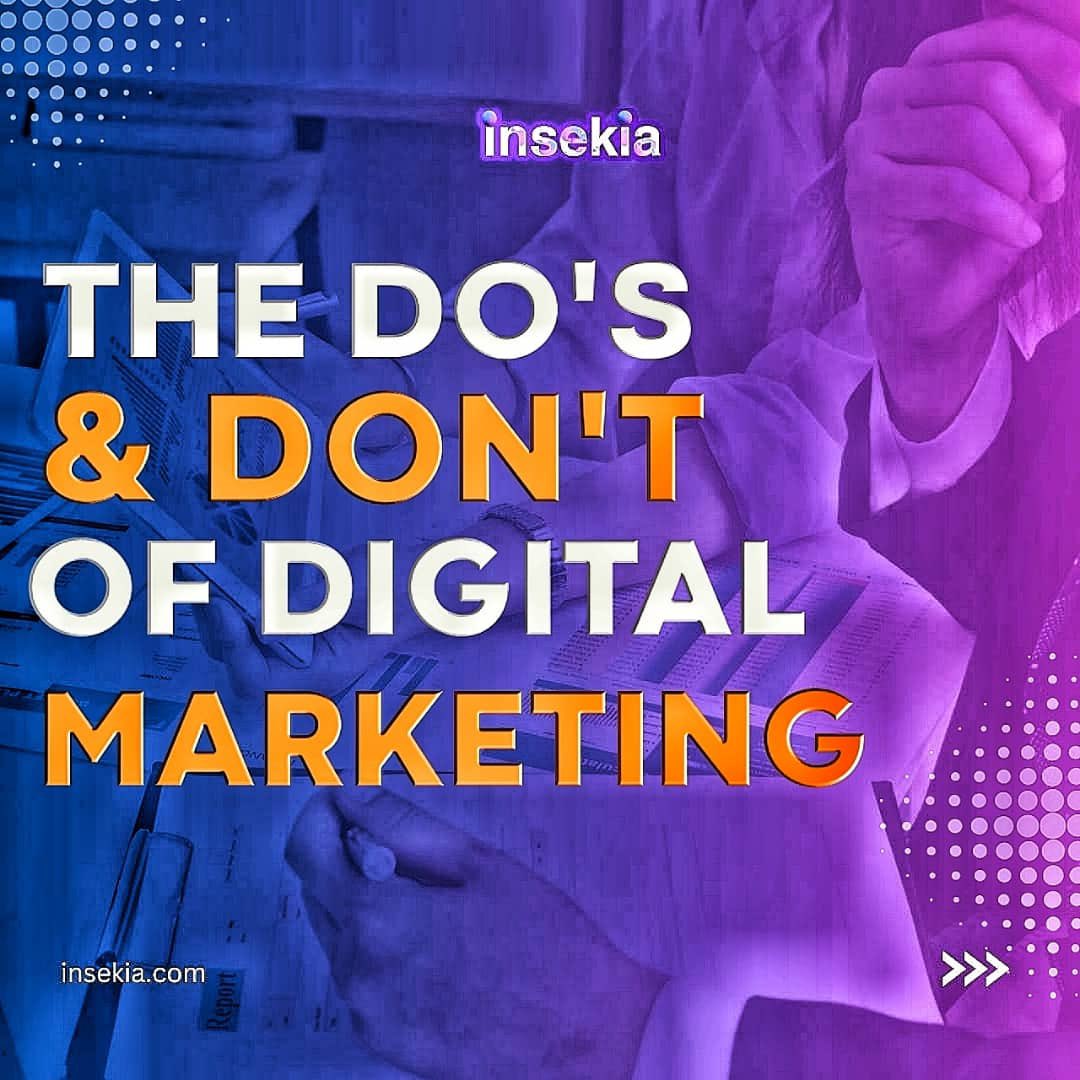 Insekia_llc's tweet photo. Don’t rush and open an Inbound marketing enterprise without following these tips in digital marketing. Make every Do’s an important tread board in your strategies and every Don’ts as that steer clear of your path towards success. #allocutionpresidentielle  #UntilWeMeetAgainJHOPE https://t.co/5MBRxNMyPJ