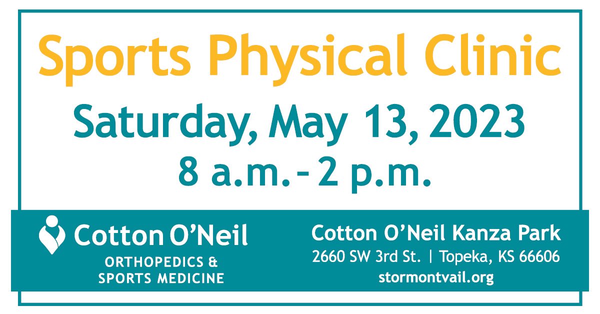 Cotton O’Neil Orthopedics &amp; Sports Medicine is holding its annual #SportsPhysical Clinic on Saturday, May 13th, 8 a.m. to 2 p.m. at Kanza Park. For just $20, you can be examined by our #orthosports professionals and cleared to participate in the 2023-2024 sport season.