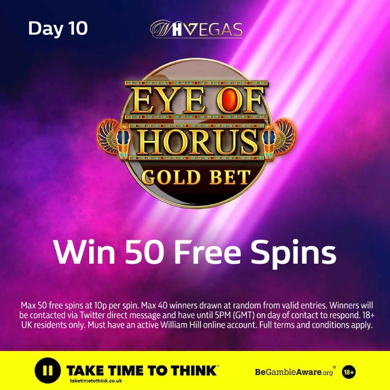 WillHillVegas's tweet photo. It’s the final day of our prize giveaways!

🎉 We're giving you the chance to win 50 Free Spins to play Eye of Horus: Gold Bet 🎉

To enter:

👍 Follow @WillHillVegas

🔁 Retweet this post

The prize draw will run until 11:59pm (GMT) on 27th April.

18+ | T&amp;Cs apply 👇