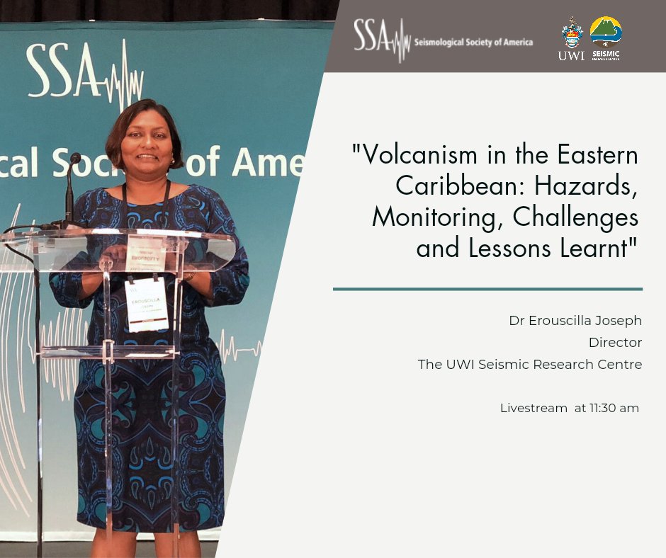 Our Director Dr Erouscilla Joseph is at the Seismological Society of America 2023 Meeting where she is giving a Plenary talk on "Volcanism in the Eastern Caribbean: Hazards, Monitoring, Challenges and Lessons Learnt". Link below to access the Livestream.
meetings.seismosoc.org/livestream/