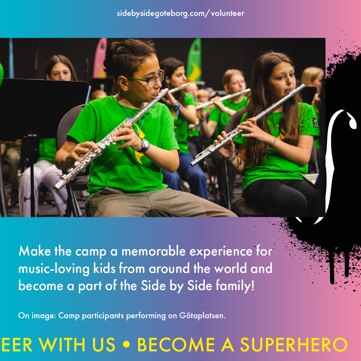 Want to be a superhero? 🦸

#Volunteer at Side by Side international #musiccamp in Gothenburg #Sweden and make the summer brighter for young #singers / #musicians from around the world!

🗓️Weeks 24–25
 🇸🇪 Some Swedish required

#musiceducation #summercamp #gbgftw @GbgSymfoniker
