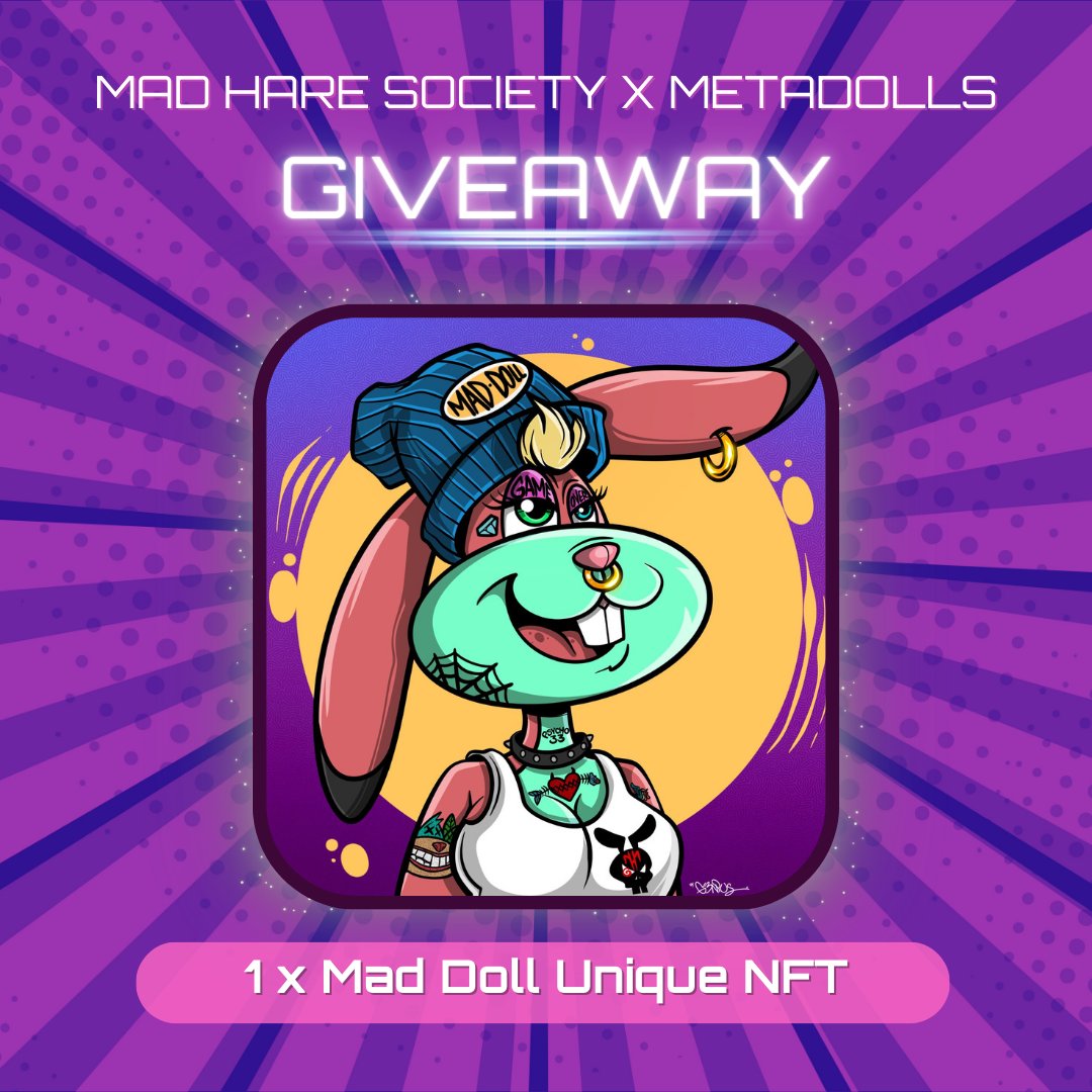 metadollsnft's tweet photo. 🤝 Mad Hare Society x Metadolls
🎁 1 Mad Doll Custom NFT

To Enter:
🔥Like &amp;  RT
👑Follow @MadHareSociety &amp; @Metadollsnft
🍕Tag 3 friends
🫀Hold one Mad Hare NFT or one Metadolls NFT from Margarita’s drop

Ends in: 72 hours… 🐰🫀🦹🏼‍♀️ https://t.co/Oz4KSxYKL9