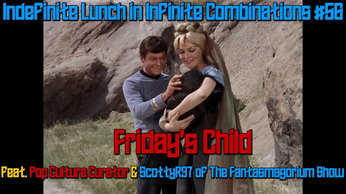 antiderivative1's tweet photo. Join us as we review Friday's Child at 12:30 PM CST!
https://t.co/qyT996jWtb
@pccurator, @ScottyR37 of The @Fantasmagoriums #735Club #1966to2005 #RealStarTrek #StarTrek #Spock #Kirk #McCoy https://t.co/EcP7AyjgOZ