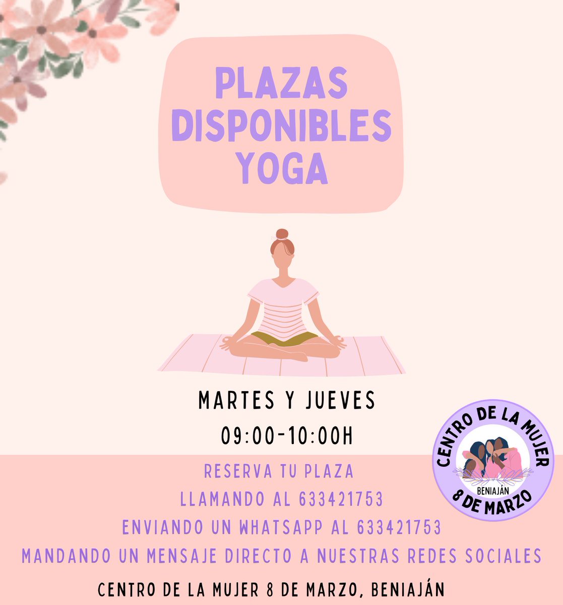 CentroMBeniajan's tweet photo. Tenemos aún unas pocas plazas en #yoga por las mañanas. ¡No te quedes sin la tuya! #CentrodelaMujer #Beniaján https://t.co/0Ki08hTmId