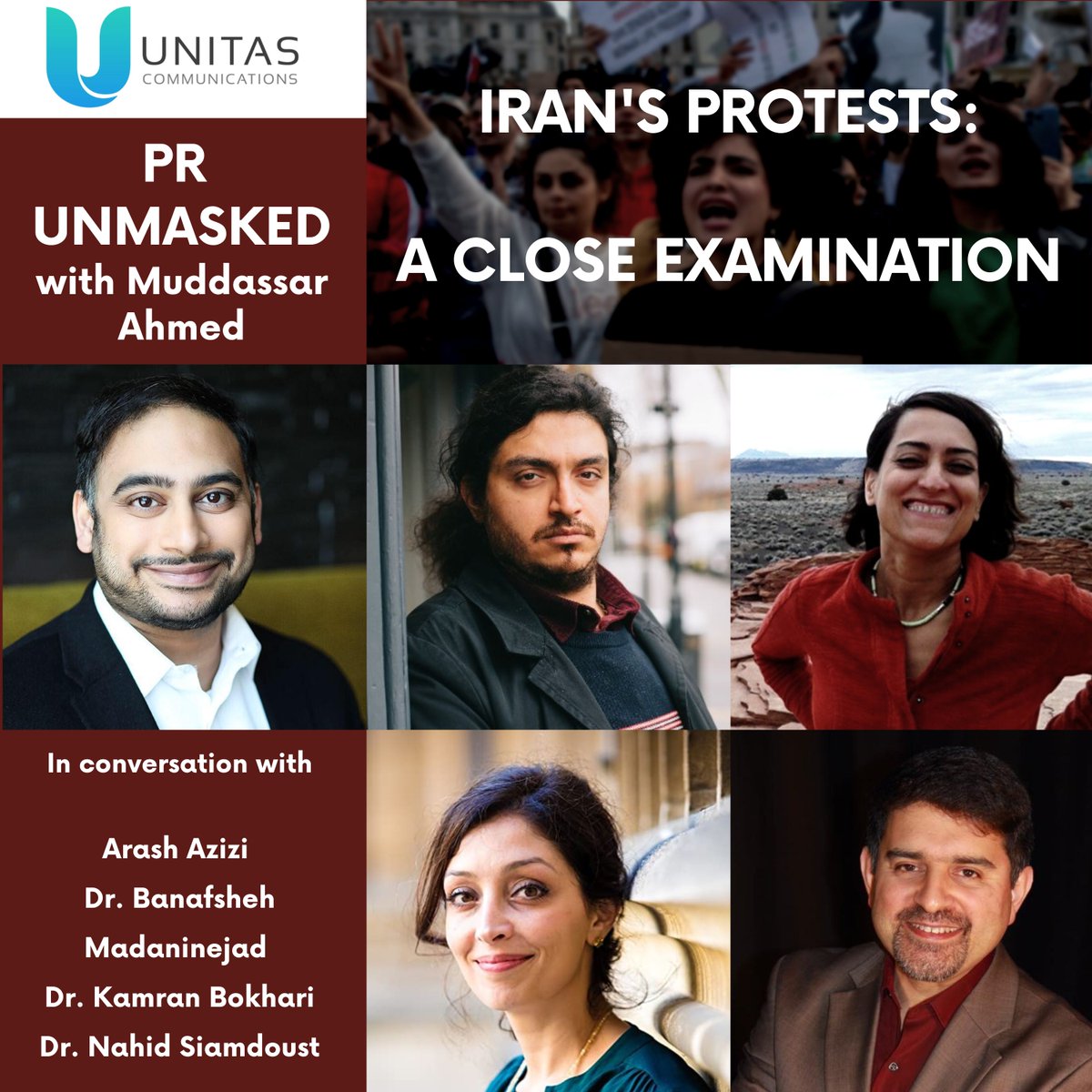 The new episode of PR Unmasked Iran’s Protests: A Close Examination is out! @MMuddassarAhmed sits down with @arash_tehran @bmadaninejad @KamranBokhari & @nahid8 to discuss the #Iranianprotests and the future of #Democracy in #Iran 

Listen at: unitascommunications.com/our-podcast