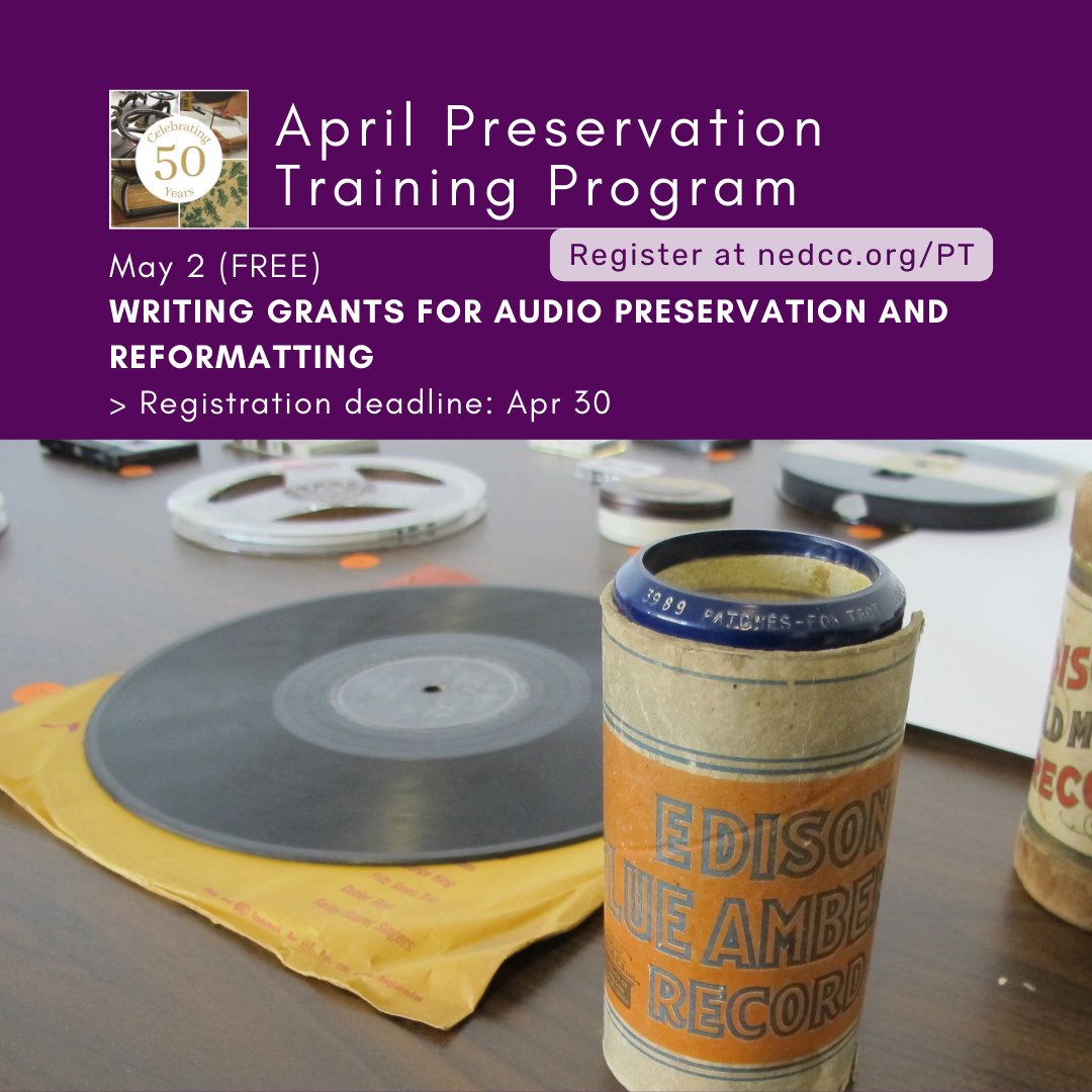 NEDCCInfo's tweet photo. FREE WEBINAR: Writing Grants for #AudioPreservation and Reformatting (May 2nd) covers tips for successful grant applications and guidance on selecting a grant-worthy project. Register: https://t.co/pShxPRTm7E. #PubMedia #AVArchives #DigiPres #DigitalPreservation #AudioCollections https://t.co/AYJzkXDsRf