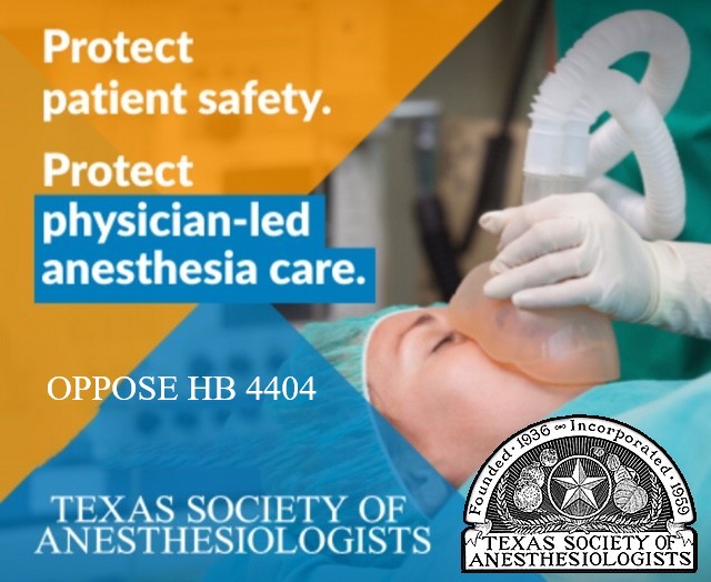 TSAPhysicians's tweet image. Expanding APRN/Nurse Anesthetists' scope of practice under HB4404 isn't in the best interest of Texas patients' safety. Let's stand together and support physician-led anesthesia care, vote NO on #HB4404. tsa.org/advocacy/ #PatientSafety #medtwitter #StopScopeCreep #txlege