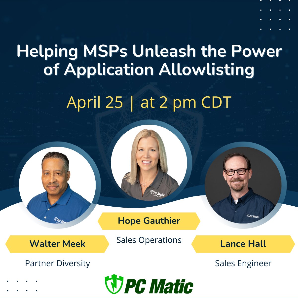 pcmatic's tweet photo. Calling all MSPs 📢
📅 April 25
��� 2 PM CDT
🔗 https://t.co/UoVWVJBjAR
#applicationallowlisting #applicationwhitelisting https://t.co/MAtjFld7kF