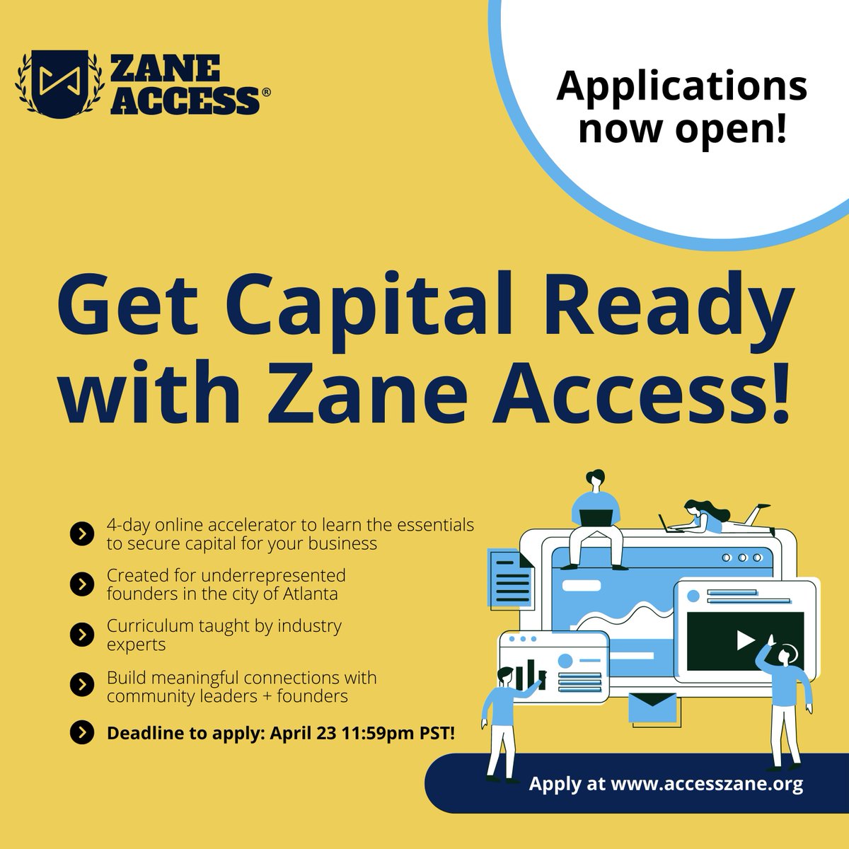 enigsu's tweet photo. @zaneventurefund is thrilled to announce that the 2023 Applications for Zane Access Capital Readiness Program is now live! Learn more and apply here for Cohort 5 until April 23: https://t.co/i6WjSsI0v6.
#ZaneAccess #CapitalReadinessProgram #FinancialFoundationsCohort5 https://t.co/ztIjulDp4X