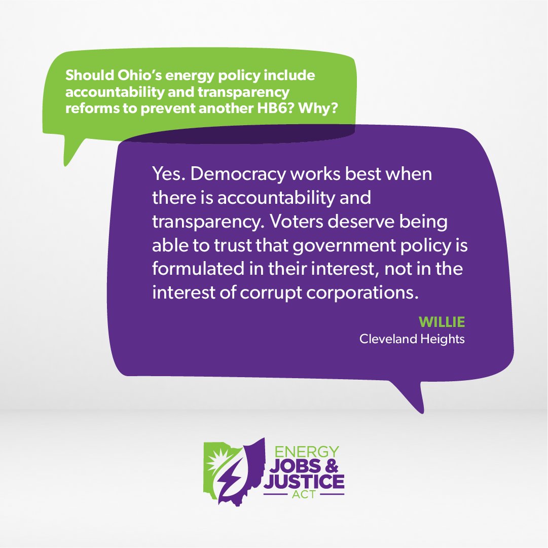 Willie in Cleveland Heights believes that "democracy works best when there is accountability and transparency." What do you think, should Ohio's energy policy include these reforms? 

Add your voice: Take the survey! bit.ly/ejjasurvey #JobsAndJustice