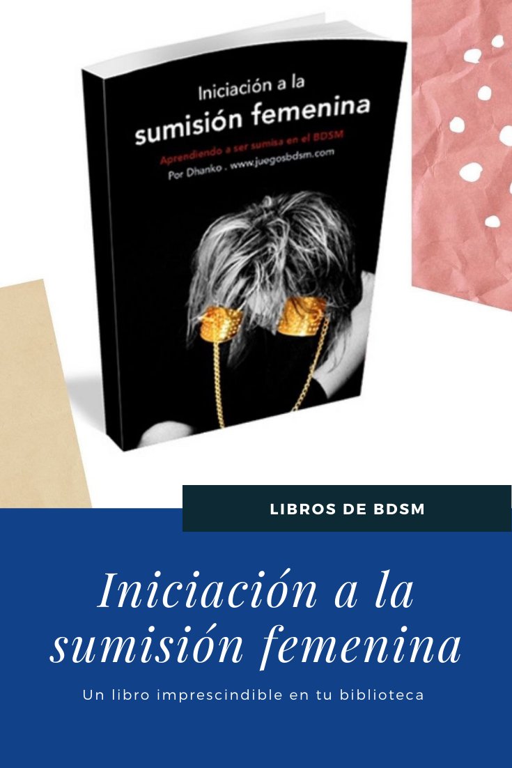 Cultura_BDSM's tweet photo. Libro INICIACIÓN A LA SUMISIÓN FEMENINA, no permitas que nadie te mienta sobre cómo funciona la sumisión femenina. Todo lo que debes conocer lo tienes en este libro.
https://t.co/VLOTV8GOhU
#librosBDSM #librosDhanko #Aprenderasersumisa #sumisaBDSM #Amosumisa https://t.co/XWZ3n0r0r1