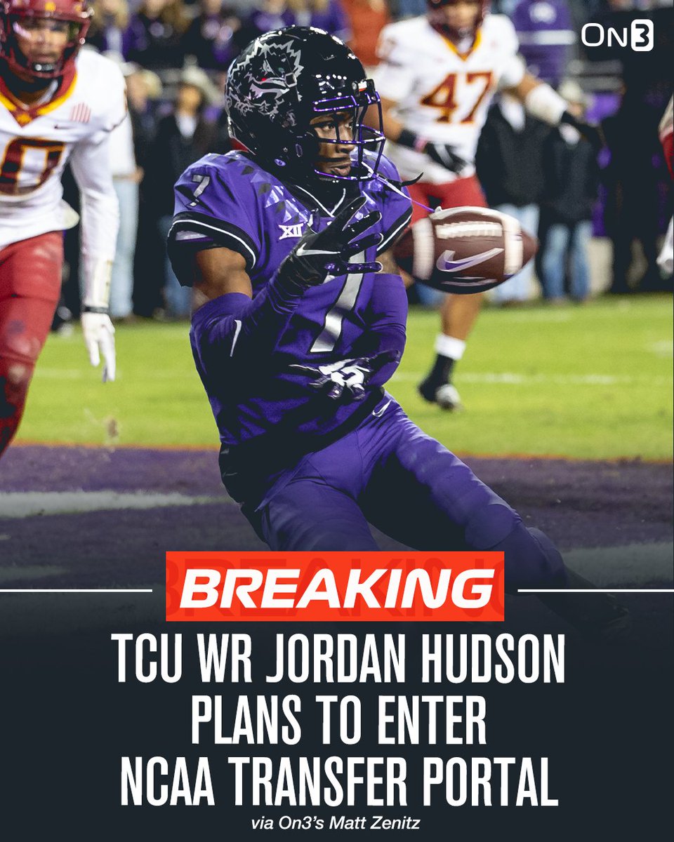 On3's tweet photo. TCU WR Jordan Hudson plans to enter the NCAA transfer portal, per @mzenitz. 

He was a 5⭐️ recruit according to the 2022 On300.  

https://t.co/1wQT5E8pw8 https://t.co/uxx1Lh3GDh