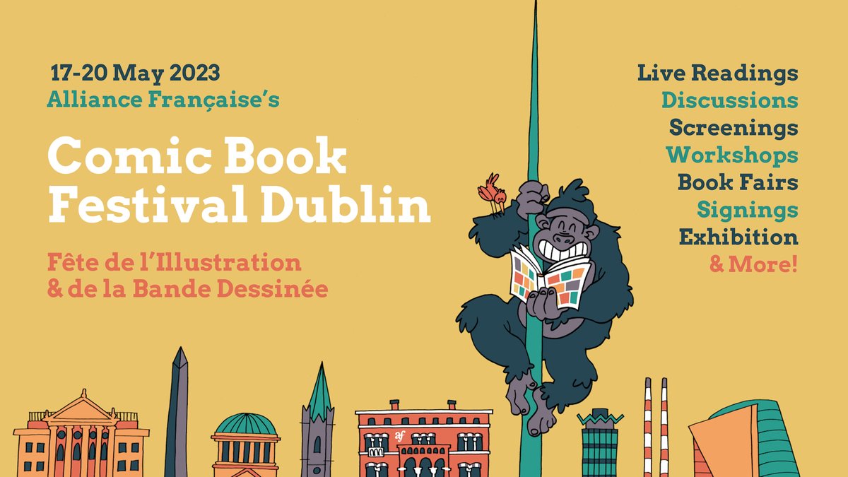 afdublin's tweet photo. 🗨️💥 The 8th #ComicBook Festival Dublin #CBFD23 will takes place 17-20 May at @afdublin , featuring live readings, workshops, discussions, #comics book fair &amp; signings, screenings &amp; an exhibition!
Info &amp; booking 👉 https://t.co/lBXTk5TNGE https://t.co/nUClC5dnx4