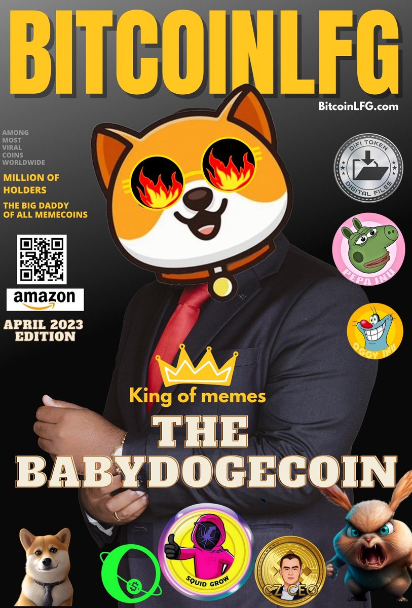 bitcoinlfgo's tweet photo. 1 #Btc Giveaway 🔥 Get ready 
Biggest #bsc event

#BabyDogeCoin to be Featured on Biggest Crypto Magazine will go live on Amazon and BitcoinLFG globally .

Sponsors of the event 🔥
@Squid_Grow @CrazyBunnybsc
@pepa_inu @ceo_bsc @CZCEOToken @difimarket @Oggy_Inu @dollarmoonio https://t.co/jZp0GVzUAz
