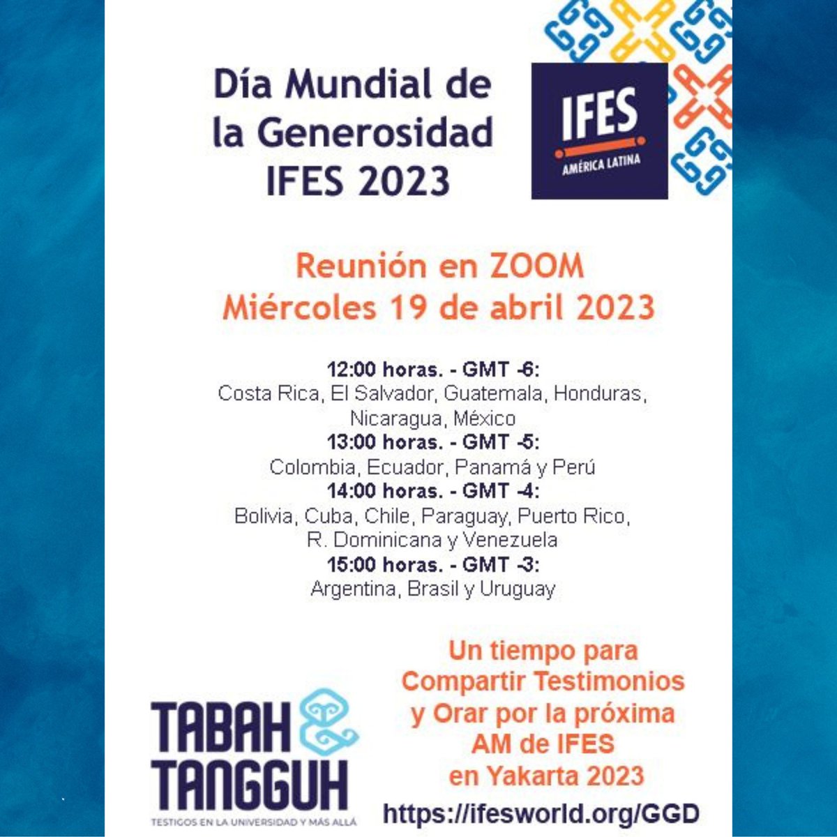 IFES_Latina's tweet photo. ¡Agéndate un tiempo para compartir testimonios y orar por la próxima Asamblea Mundial de IFES en Yakarta 2023!
Contacta a la oficina de tu Movimiento Nacional por el enlace de zoom.
https://t.co/iumVV7ZbvJ
#ifeslatina #somosIFES #DMG #GGD #IFESAsambleaMundial https://t.co/ybFXX5sFZI