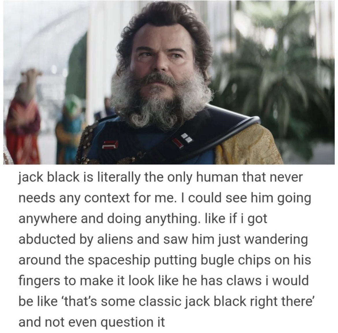 the_edge's tweet image. JACK BLACK FOREVER! - @mkbowyer