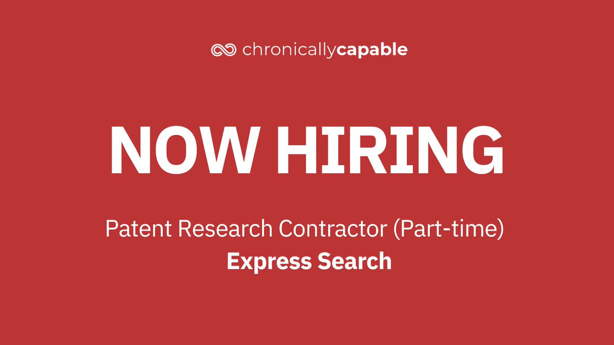 ChronicCapable's tweet image. Now hiring: Patent Research Contractor (Part-time) at Express Search. ➡️ Apply now at wearecapable.org/jobs/patent-re…