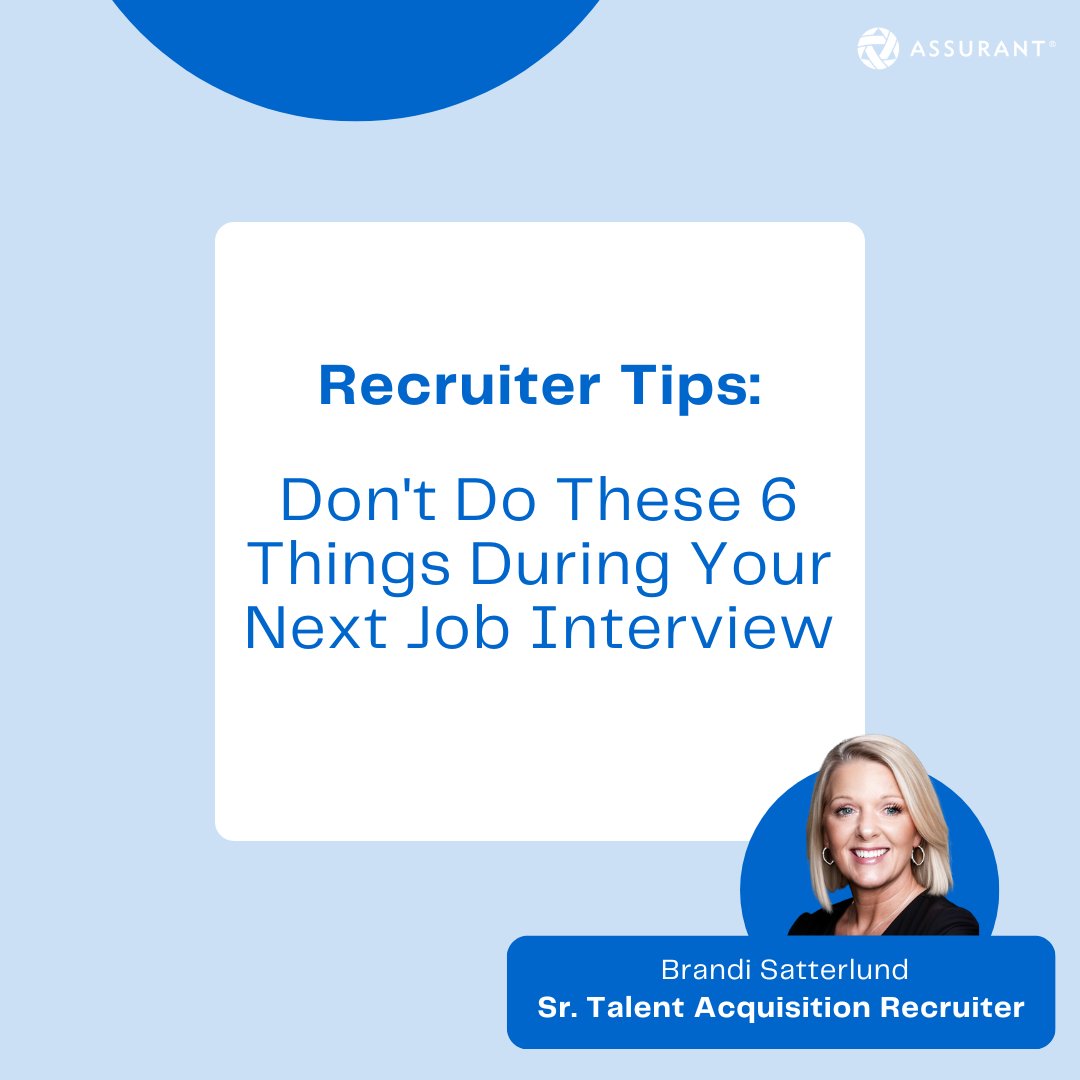 Assurant's tweet photo. Assurant’s Sr. Talent Acquisition Recruiter, Brandi Satterlund shares valuable tips on what not to do during an interview, so you can put your best foot forward & make a great impression. https://t.co/aw1a0UZUwA #CandidateResources #RecruiterTips #TeamAssurant #LifeAtAssurant https://t.co/H9kOMt5SIy