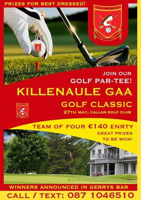 ⛳️🔴🟡Annual Golf Classic!⛳️🔴🟡
We are delighted to launch our golf classic, taking place on May 27th in Callan GC.  We've some great prizes, as well as some new prize categories this year! Get in touch with Joe on 087 1046510 to book in your team or sponsor a tee box (€50).
