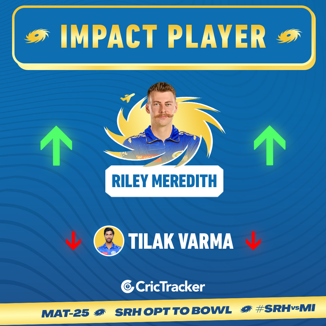 Cricketracker's tweet photo. 🚨 Here is the impact player for Mumbai Indians. 🚨

Riley Meredith replaces Tilak Varma in the playing XI for MI.

📸: IPL

#CricTracker #RileyMeredith #SRHvMI https://t.co/n5rN7AEeTn