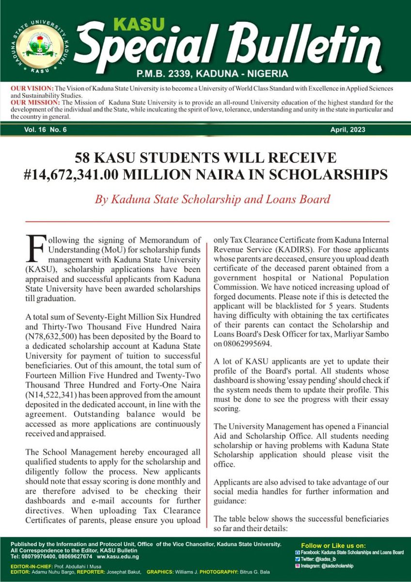 chancellorkasu's tweet photo. 58 KASU Students to Receive Scholarship @GovKaduna @kadss_lb @musob2 https://t.co/vGmX4gbpWJ