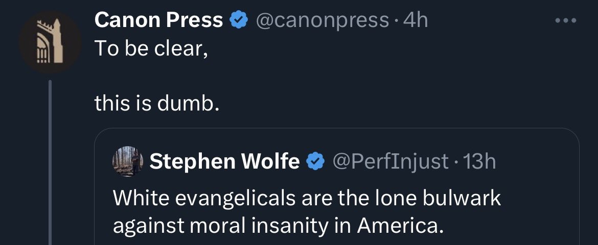 I believe the one thing Canon Press will not do is “be clear.”

Do they mean it was a dumb thought? 

Or only that it was dumb to say it? 

How was it dumb?

Was it misinformed? Malicious? A trap? Openly false? Confusing?

It would cost them something to clarify. 

You will learn