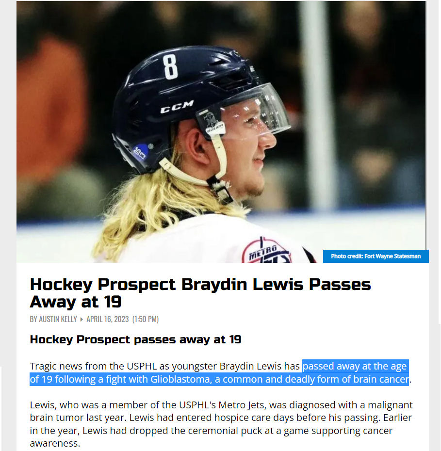 MakisMedicine's tweet image. 19 year old hockey star Braydin Lewis died on April 15, 2023.

In March 2022 he had a seizure, was diagnosed with a 2-inch brain cancer (glioblastoma) and had surgery.

He died less than 11 months after diagnosis

COVID-19 vaccine turbo cancer case?

#DiedSuddenly #cdnpoli #ableg