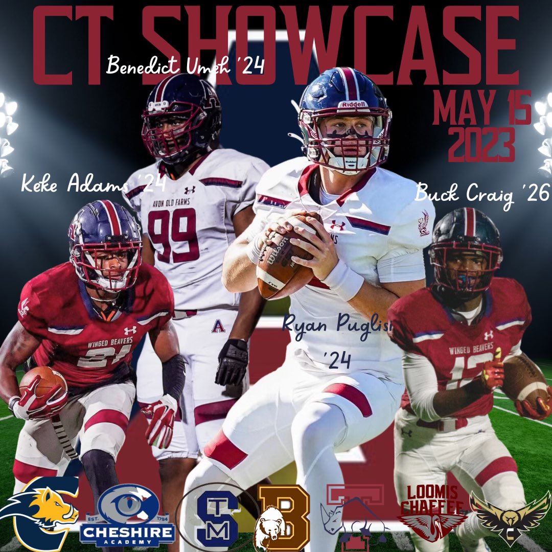 Coach Jon Wholley (@jonathanwholley) on Twitter photo 🚨New England Show Days🚨
May 15th CT
May 16th MASS
School will host:
“Pro Day" Workouts
staggered throughout day
15th Stops⬇️
1️⃣<a href="/CRHFootball/">Choate Rosemary Hall Football 🐗</a>
2️⃣<a href="/CAcatsFB1794/">Cheshire Academy Football</a>
3️⃣<a href="/STMCT_Football/">St. Thomas More Football</a>
4️⃣<a href="/Wick_Football_/">Brunswick Football</a>
5️⃣<a href="/TaftFootballCT/">Taft Football</a>
6️⃣<a href="/AOF_Football/">AOF Football</a>
7️⃣<a href="/LoomisFootball/">Loomis Chaffee Football</a>
8️⃣<a href="/Coach_Sets/">Coach Chris Setian</a>
9️⃣<a href="/CentralFB413/">Springfield Central Football</a> 🚨New England Show Days🚨
May 15th CT
May 16th MASS
School will host:
“Pro Day" Workouts
staggered throughout day
15th Stops⬇️
1️⃣<a href="/CRHFootball/">Choate Rosemary Hall Football 🐗</a>
2️⃣<a href="/CAcatsFB1794/">Cheshire Academy Football</a>
3️⃣<a href="/STMCT_Football/">St. Thomas More Football</a>
4️⃣<a href="/Wick_Football_/">Brunswick Football</a>
5️⃣<a href="/TaftFootballCT/">Taft Football</a>
6️⃣<a href="/AOF_Football/">AOF Football</a>
7️⃣<a href="/LoomisFootball/">Loomis Chaffee Football</a>
8️⃣<a href="/Coach_Sets/">Coach Chris Setian</a>
9️⃣<a href="/CentralFB413/">Springfield Central Football</a>