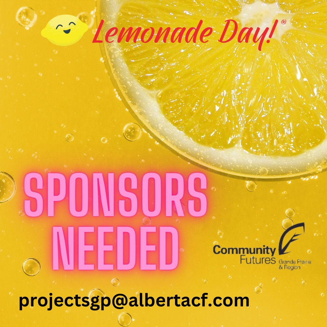 We are looking for local businesses to help sponsor our Lemonade Day program! This program is FREE for kids to help teach them entrepreneurship skills. They run a lemonade stand like a business all on the same day. Sponsor today!
email projectsgp@albertacf.com for more info!