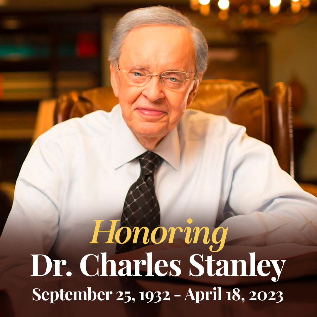 Today we honor the life of Dr. Charles Stanley who has transitioned into his heavenly home. His anointed, faith-filled messages have touched countless lives all for the glory of God. Join us in prayer as we ask for his family &amp; congregation to be comforted during this time