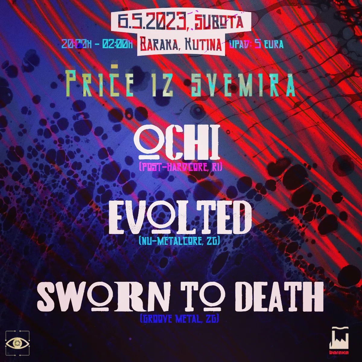 Ochi, Evolted &amp; Sworn To Death @ Baraka, Kutina 6.5.