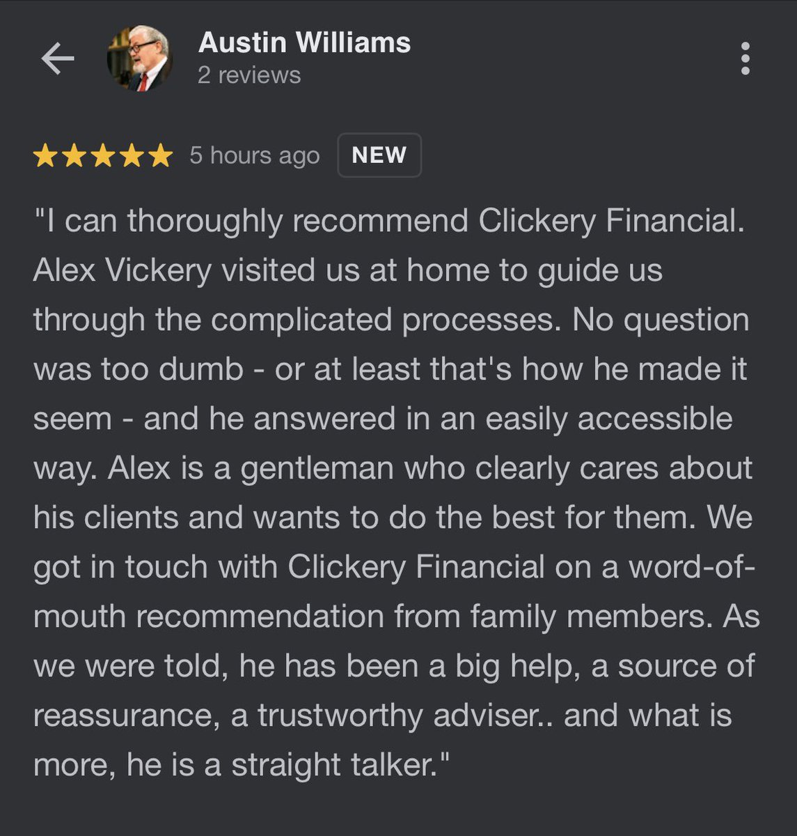 ClickeryFinance's tweet photo. A Google review to be proud of. It’s everything we set out to achieve, everyday. Thanks Austin for your review, it is always wonderful to hear when our clients are happy! #happyclients #integrity #independentfinancialadviser #feedback https://t.co/gKYc78LGMW