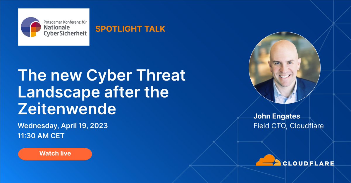 Cloudflare's tweet photo. As part of the Potsdam National Cybersecurity Conference, Cloudflare's Field CTO John Engates (@jengates) will talk about the "New Cyber Threat Landscape after the Zeitenwende" on April 19, 2023 at 11:30 CET. Watch live here: https://t.co/J3881wh5Rv #HPI_Security https://t.co/omj7Ranfh7