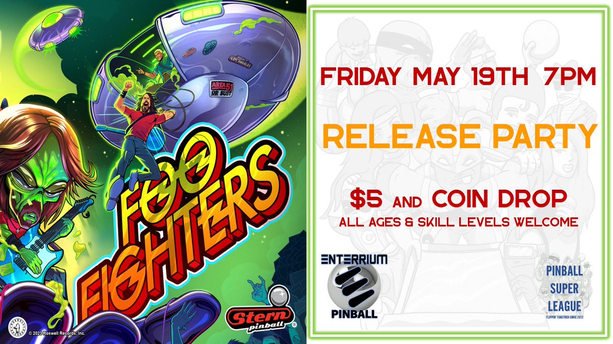 Friday May 19th @ 7PM
$5 Entry Cash 
All Ages...All Skill Levels...WELCOME!
4 Rounds Qualifying Playoffs For Top 16 (50 players +) Top 8 otherwise
Playoffs will be all FOO FIGHTERS and every round will have two FOO FIGHTERS!
#PinballSuperLeague
#ExperienceEnterrium
#SternArmy