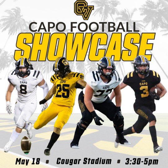 📅 SAVE THE DATE 📅 - Thursday, May 18th - 3:30 - 5:00pm - Capo SHOWCASE - Dinner provided for all college coaches in attendance. @TKBURGER 🍔 #WeAreCV 🐯🌴