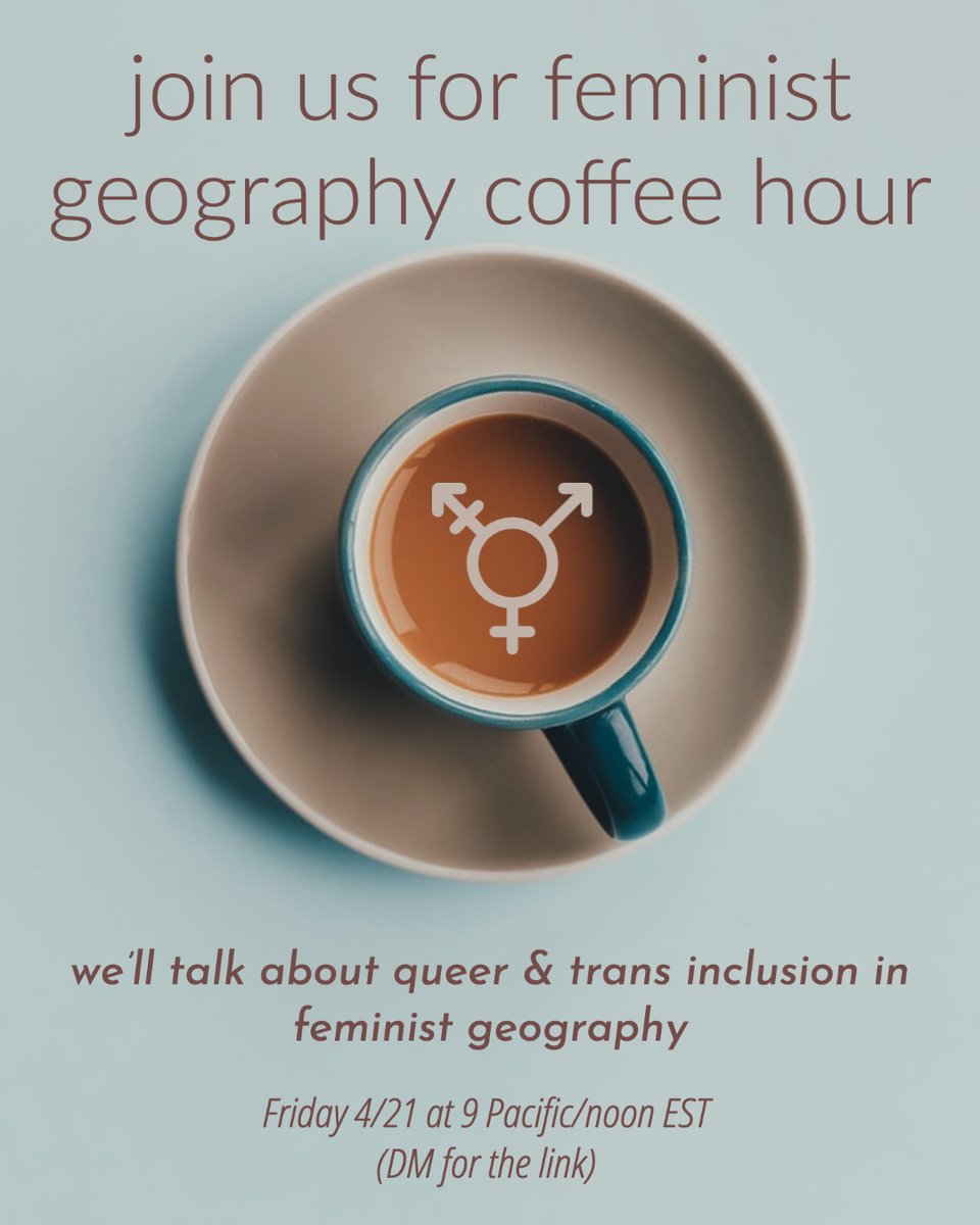 Eden Kinkaid (they/them) (@queergeog) on Twitter photo Hi! So this Friday (12 est) me & a buddy are guest hosting <a href="/Feminist_Geo/">FeministGeographies</a>'s monthly coffee hour to talk about q&t inclusion in feminist geography. This builds on our panel at the AAG. Please join the conversation -- a casual discussion. DM me for the link (or see email via AAG). Hi! So this Friday (12 est) me & a buddy are guest hosting <a href="/Feminist_Geo/">FeministGeographies</a>'s monthly coffee hour to talk about q&t inclusion in feminist geography. This builds on our panel at the AAG. Please join the conversation -- a casual discussion. DM me for the link (or see email via AAG).