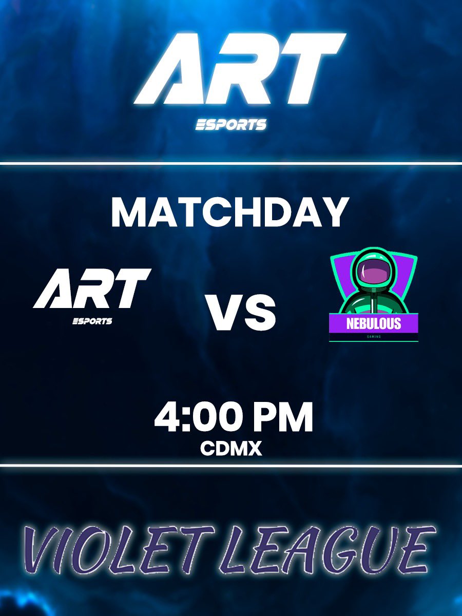 ART_Esportss's tweet photo. ¡Hoy juega ART B en la @violet_league!
🆚 Nebulous
4 P.M. 🇲🇽 CDMX
🔴 Sintonizamos por Twich junto a nuestro creador @xPerzi
https://t.co/KUIj1ymqbB
¡Vamos ART!
#SomosART
#PuroART https://t.co/kZD7H86B8t