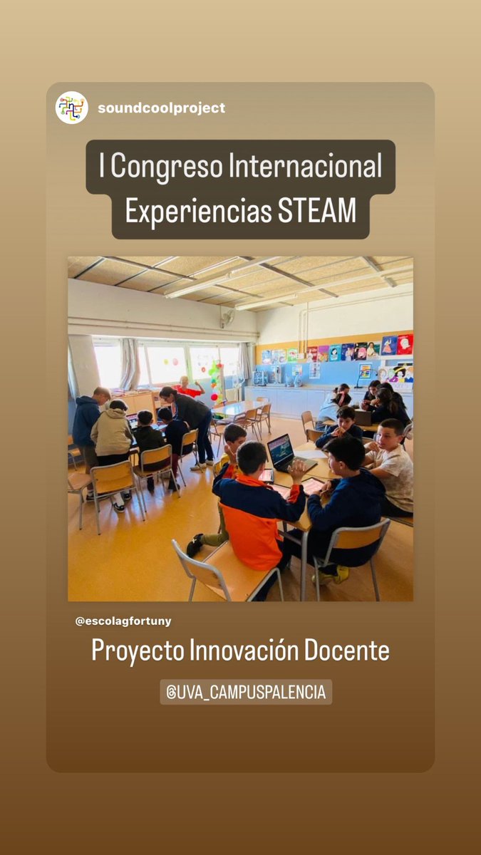 Participamos en el I Congreso Internacional de Experiencias STEAM Proyecto Innovación Docente Soundcool @UVaPalencia Colabora @Soundcool_ @iteamUPV @TelecoUPV @UPV @fdnc_es @redplanea #STEAM #experiencia #soundcool #movil #tablet #creacion #colaborativa #musica #imagen #primaria